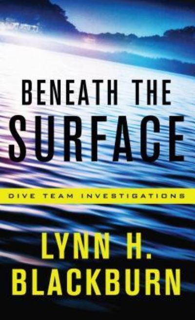 Cover for Lynn H. Blackburn · Beneath the Surface (Hardcover Book) (2018)