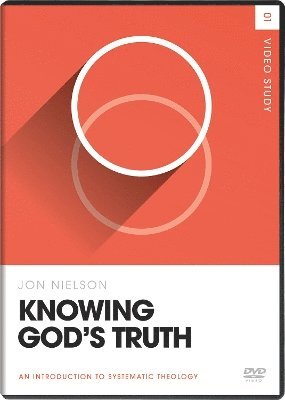 Cover for Jon Nielson · Knowing God's Truth Video Study - Theology Basics (DVD) (2024)