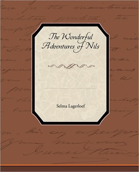 Cover for Selma Lagerlof · The Wonderful Adventures of Nils (Paperback Book) (2010)
