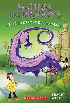 Ma?tres Des Dragons - Tracey West - Books - Scholastic - 9781443164481 - November 1, 2017