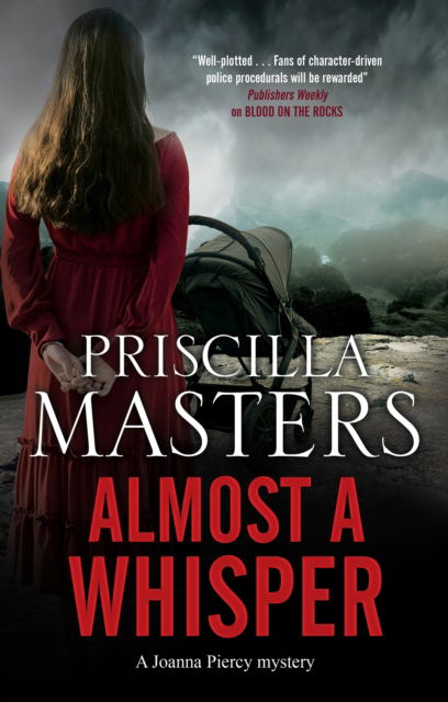 Cover for Priscilla Masters · Almost a Whisper - A Joanna Piercy Mystery (Hardcover Book) [Main - Large Print edition] (2022)