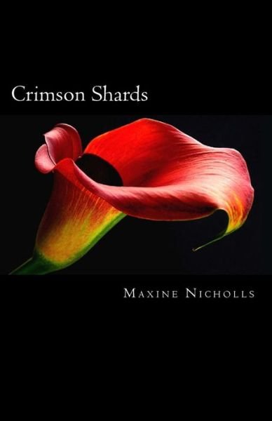 Cover for Maxine Nicholls · Crimson Shards (Paperback Book) (2010)
