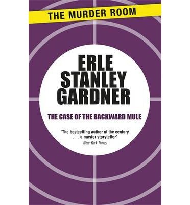 Cover for Erle Stanley Gardner · The Case of the Backward Mule - Terry Clane (Paperback Book) (2014)