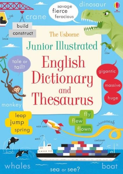 Cover for Felicity Brooks · Junior Illustrated English Dictionary and Thesaurus - Illustrated Dictionaries and Thesauruses (Pocketbok) (2016)