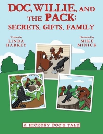 Cover for Linda Harkey · Doc, Willie, and the Pack (Paperback Book) (2019)