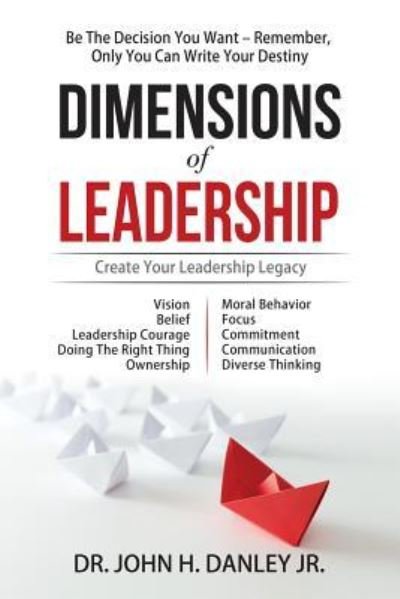 Cover for Danley, John Henry, Jr. · Dimensions of Leadership (Paperback Book) (2019)