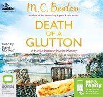 Death of a Glutton - A Hamish Macbeth Murder Mystery - M.C. Beaton - Audiobook - Bolinda Publishing - 9781486239481 - 1 października 2014