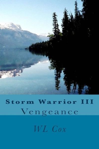 Cover for Wl Cox · Storm Warrior III (Pocketbok) (2013)