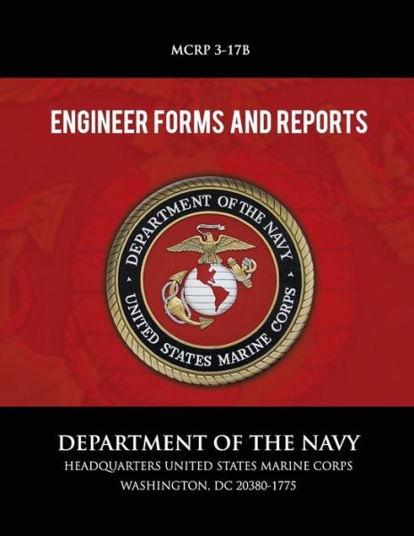 Cover for Department of the Navy · Engineer Forms and Reports (Paperback Book) (2013)