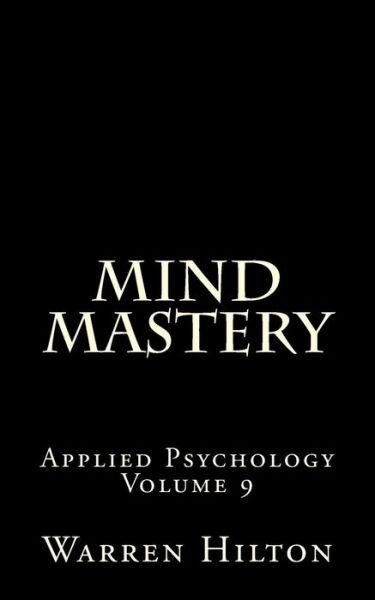 Cover for Warren Hilton · Mind Mastery (Paperback Book) (2014)