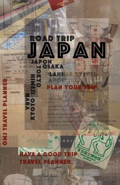 Cover for O M J · Japan Road Trip: Japan Travel Guide (Taschenbuch) (2015)