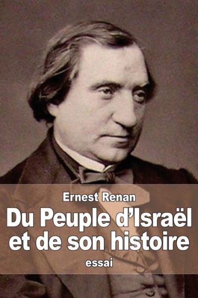 Cover for Ernest Renan · Du Peuple D'israel et De Son Histoire (Pocketbok) (2015)