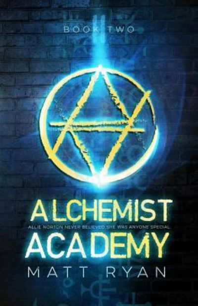 Cover for Matt Ryan · Alchemist Academy (Paperback Book) (2015)
