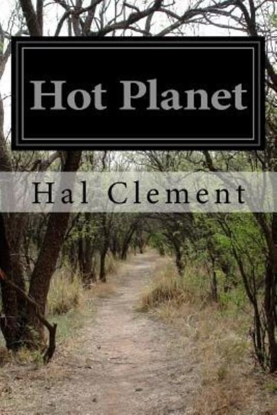 Cover for Hal Clement · Hot Planet (Paperback Bog) (2016)