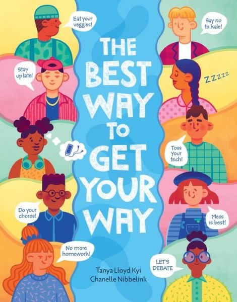 Cover for Tanya Lloyd Kyi · The Best Way to Get Your Way (Inbunden Bok) (2023)