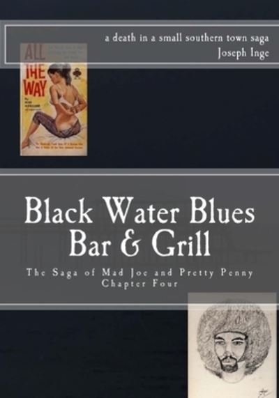 Cover for Joseph Inge · Black Water Blues Bar And Grill (Paperback Book) (2016)