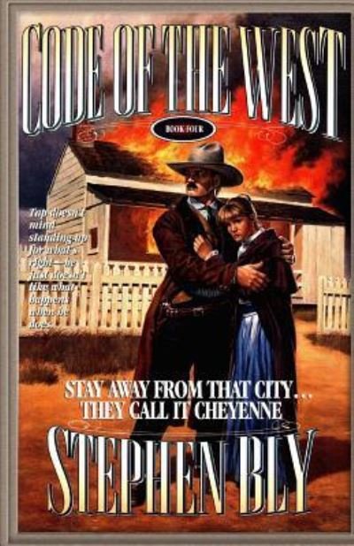 Stay Away from That City ... They Call It Cheyenne - Stephen Bly - Böcker - Createspace Independent Publishing Platf - 9781532897481 - 25 april 2016