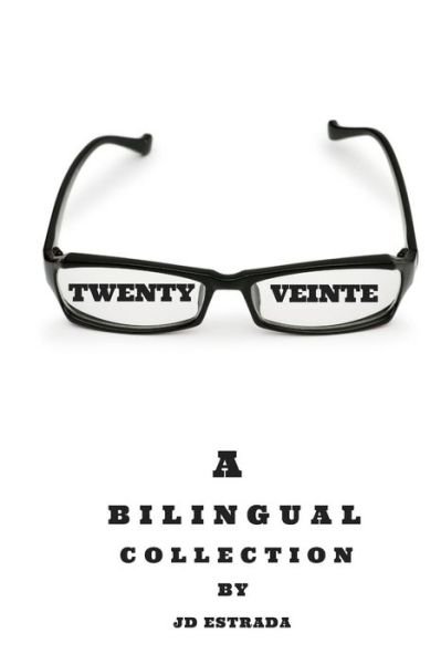 Cover for Jd Estrada · Twenty Veinte (Paperback Bog) (2016)