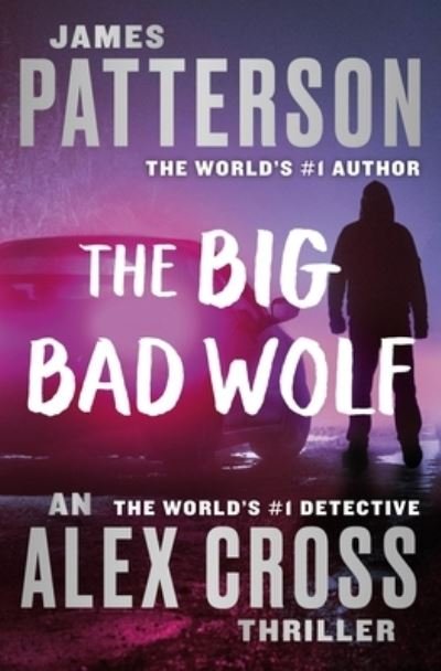 Cover for James Patterson · Big Bad Wolf (Bog) (2023)