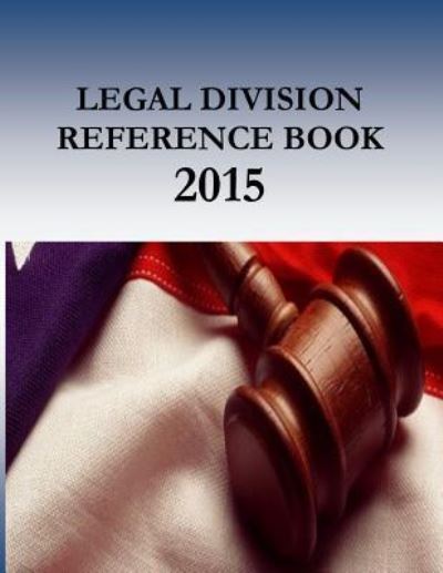 Cover for U S Department of Homeland Security · Legal Division Reference Book - 2015 (Pocketbok) (2016)