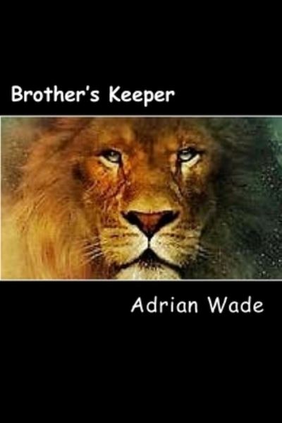 Cover for Apos Adrian Ashburton Wade · Brother's Keeper (Paperback Book) (2017)