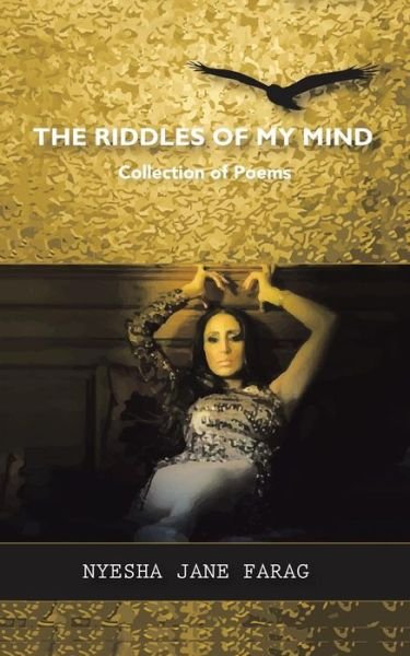 Cover for Nyesha Jane Farag · The Riddles of My Mind (Paperback Book) (2018)