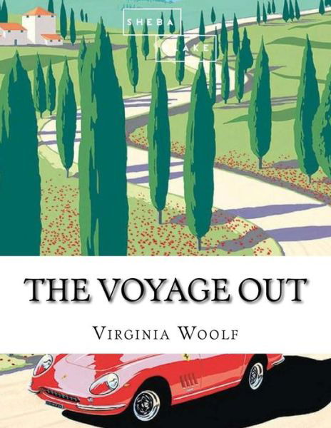 Cover for Virginia Woolf · The Voyage Out (Paperback Bog) (2017)