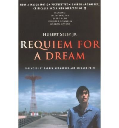 Requiem for a Dream: A Novel - Darren Aronofsky - Libros - Thunder's Mouth Press - 9781560252481 - 12 de octubre de 1999