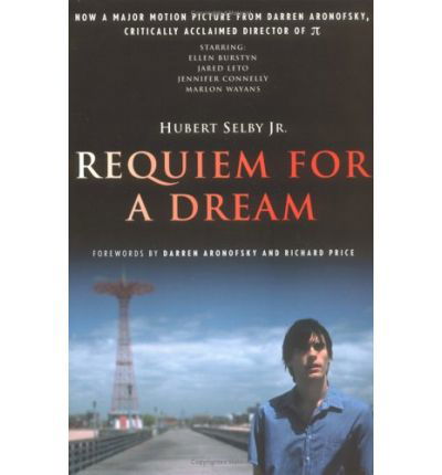 Requiem for a Dream: A Novel - Darren Aronofsky - Bøger - Thunder's Mouth Press - 9781560252481 - 12. oktober 1999