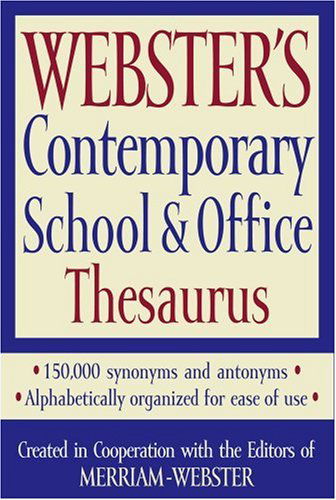 Cover for Merriam-webster · Webster's Contemporary School &amp; Office Thesaurus (Paperback Book) (2008)