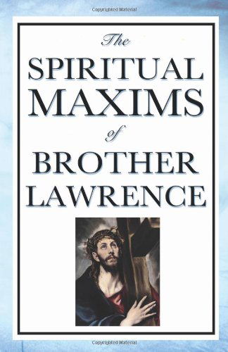 Cover for Brother Lawrence · Spiritual Maxims of Brother Lawrence (Taschenbuch) (2008)