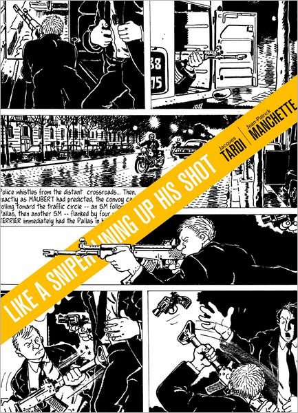 Cover for Jacques Tardi · Like A Sniper Lining Up His Shot (Hardcover Book) (2011)