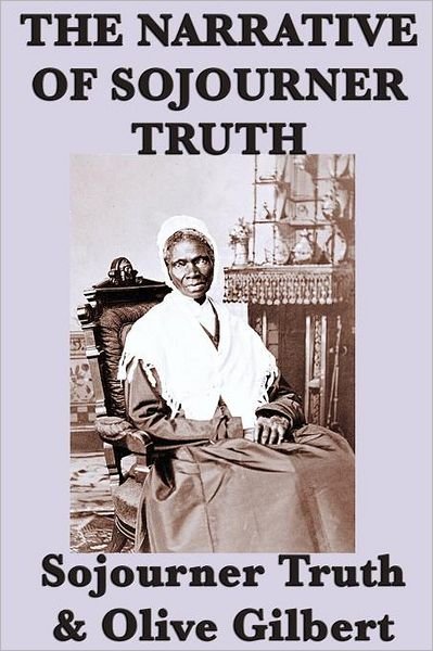 Cover for Olive Gilbert · The Narrative of Sojourner Truth (Paperback Book) (2012)