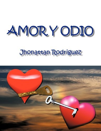 Cover for Jhonattan Rodriguez · Amor Y Odio (Paperback Book) [Spanish edition] (2010)