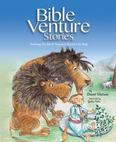 Cover for David Watson · Bible Venture Stories Featuring: (Inbunden Bok) (2016)