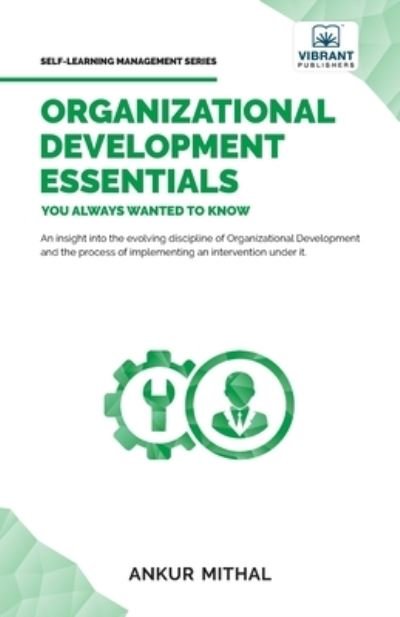Cover for Vibrant Publishers · Organizational Development Essentials You Always Wanted to Know (Book) (2023)