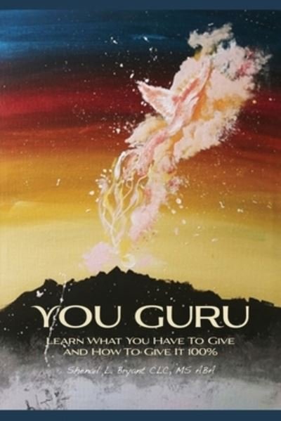 Cover for MS Aba Shenail L Bryant CLC · You Guru (Paperback Bog) (2022)