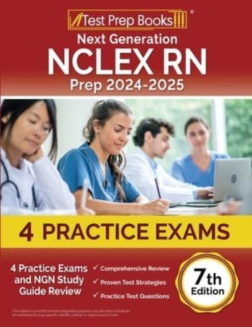 Cover for Joshua Rueda · Next Generation NCLEX RN Prep 2024-2025 : 4 Practice Exams and NGN Study Guide Review [7th Edition] (Paperback Book) (2023)