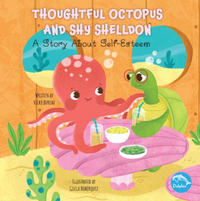 Cover for Vicky Bureau · Thoughtful Octopus and Shy Shelldon (Paperback Book) (2022)