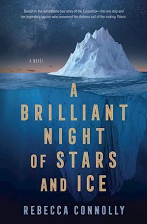 Cover for Rebecca Connolly · Brilliant Night of Stars and Ice (Book) (2024)