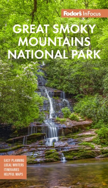 Cover for Fodor's Travel Guides · Fodor's InFocus Great Smoky Mountains National Park - Full-color Travel Guide (Paperback Bog) [3 New edition] (2024)