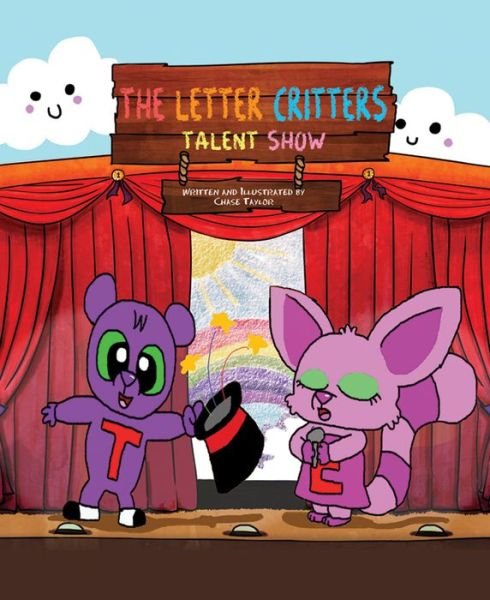 Cover for Chase Taylor · The Letter Critters Talent Show (Inbunden Bok) (2020)