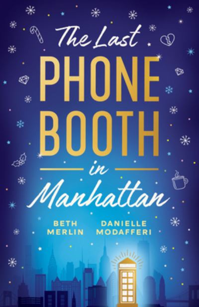 Cover for Beth Merlin · The Last Phone Booth in Manhattan (Paperback Book) (2024)