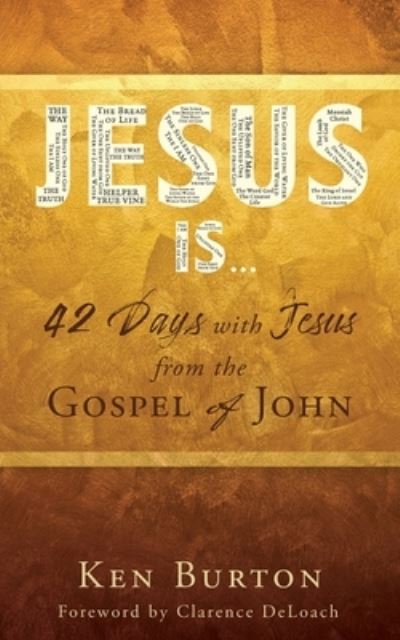 Cover for Ken Burton · Jesus Is ... (Paperback Book) (2021)