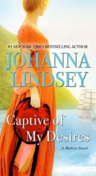 Cover for Johanna Lindsey · Captive of My Desires: A Malory Novel - Malory-Anderson Family (Paperback Bog) (2023)