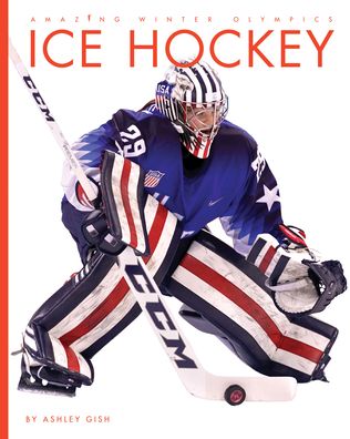 Cover for Ashley Gish · Ice Hockey (Book) (2022)