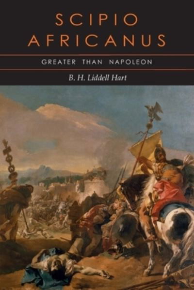 Cover for B H Liddell Hart · Scipio Africanus (Paperback Book) (2022)