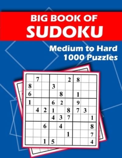 Cover for Beeboo Puzzles · Big Book of Sudoku - Medium to Hard - 1000 Puzzles (Paperback Book) (2019)