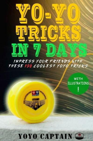 Cover for Yoyo Captain · Yoyo Tricks in 7 Days (Paperback Book) (2018)
