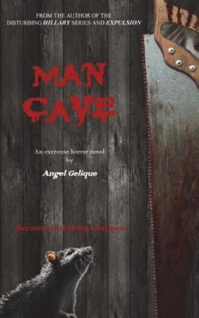 Cover for Angel Gelique · Man Cave (Paperback Book) (2018)